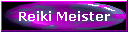 Reiki Meister